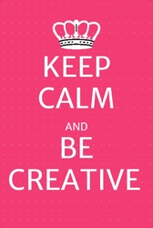 Be Creative